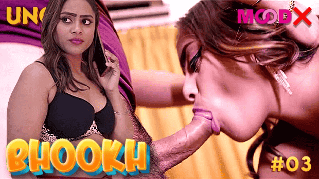 Bhookh S01E03 (2024) Hindi Uncut Web Series – Moodx