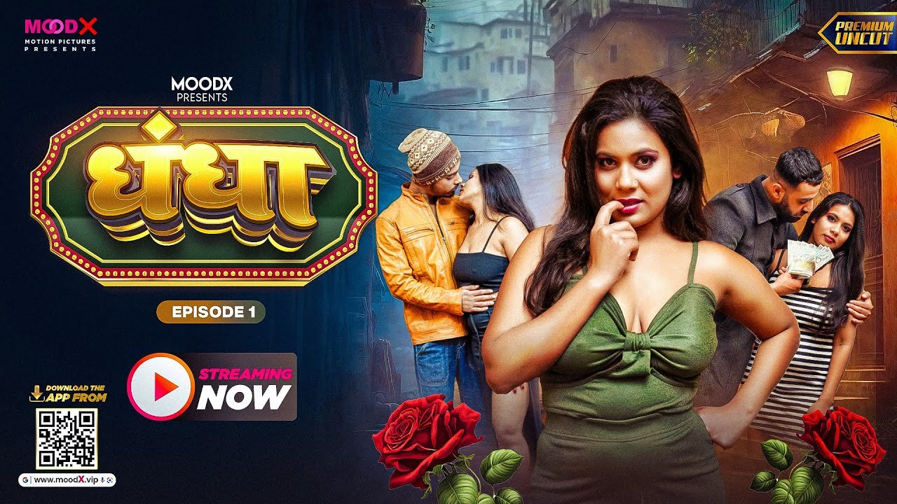 Dhandha S01E01 (2024) Hindi Uncut Hot Web Series – MoodX