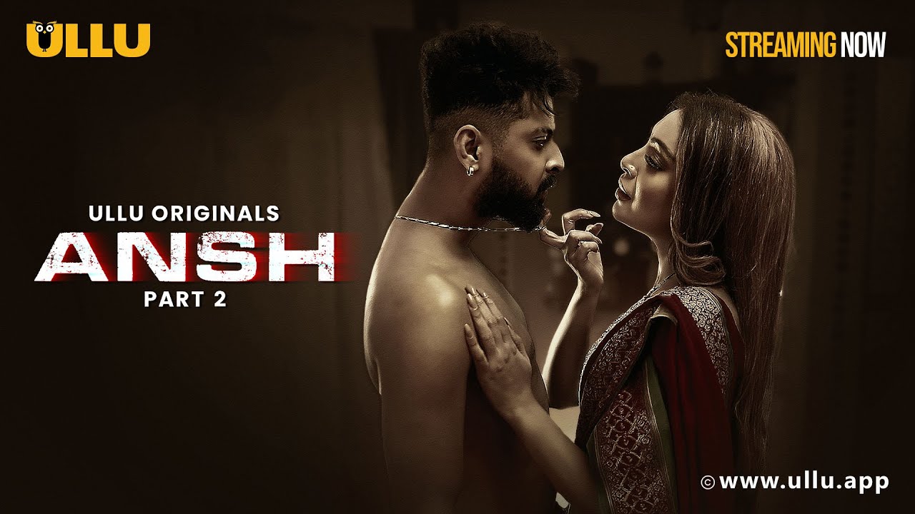 Ansh Part-2 (2025) Ullu Web Series 720p